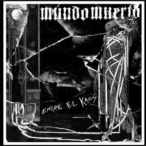 Album Mundo Muerto: Entre El Kaos