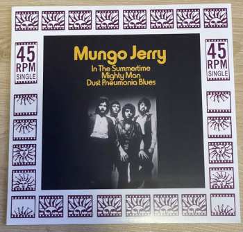 Album Mungo Jerry: Mungo Jerry In The Summertime/MIghty Man/Dust Pneumonia Blues