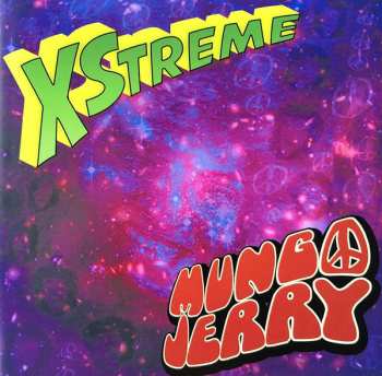 Album Mungo Jerry: Xstreme