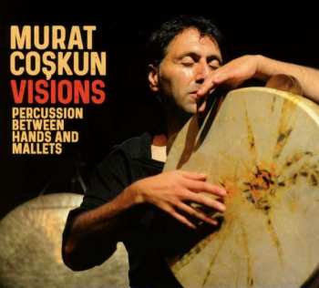 Album Murat Coşkun: Visions