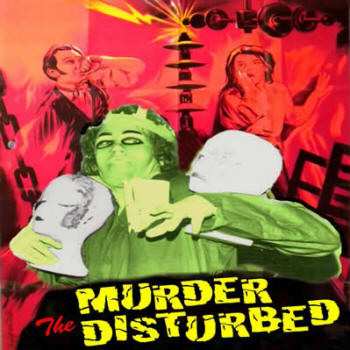 Album Murder The Disturbed: Talking Rubbish