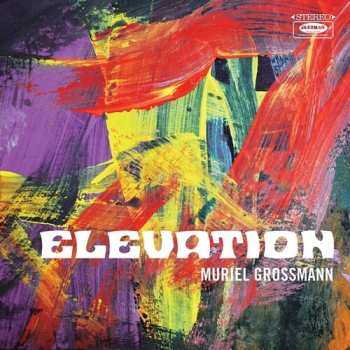 Album Muriel Grossmann: Elevation