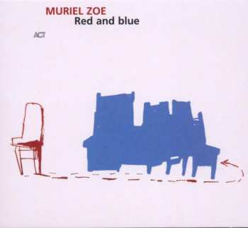 Album Muriel Zoe: Red And Blue