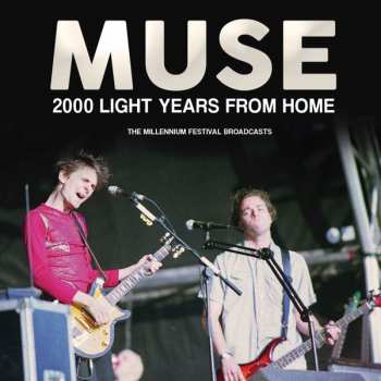 Album Muse: 2000 Light Years From Home