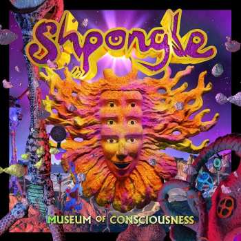 Album Shpongle: Museum Of Consciousness