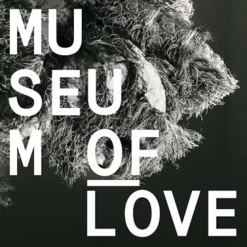 Album Museum Of Love: Museum Of Love