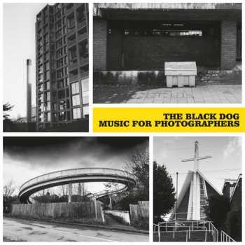 Album The Black Dog: Music For Photographers