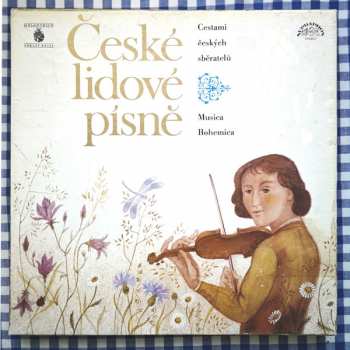 Musica Bohemica: České lidové písně / Cestami českých sběratelů (4LP box)