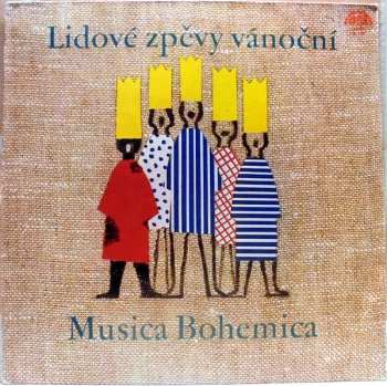 LP Musica Bohemica: Lidové Zpěvy Vánoční (87/2) 99070