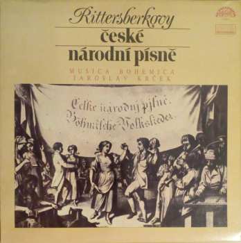 Album Musica Bohemica: Rittersberkovy České Národní Písně