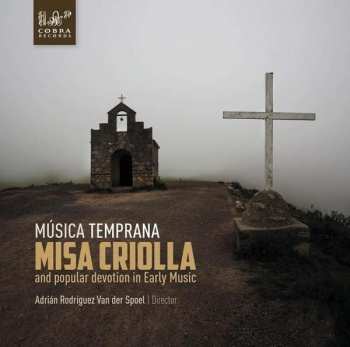 Album Música Temprana: Misa Criolla