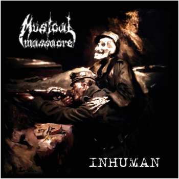 Album Musical Massacre: Inhuman