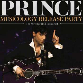 Album Prince: Musicology Release Party