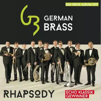 Musik Für Blechbläser: German Brass - Rhapsody