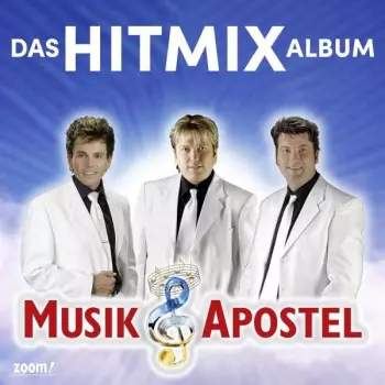 Musikapostel: Das Hitmix Album