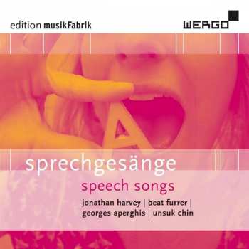 Album MusikFabrik: Sprechgesänge | Speech Songs