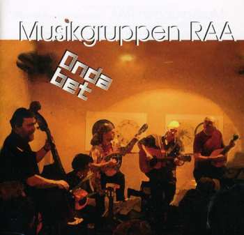 Album Musikgruppen RAA: Onda Bet