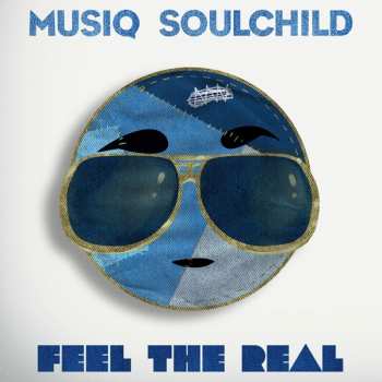 Album Musiq: Feel The Real