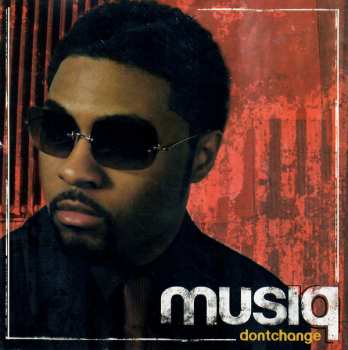 Album Musiq Soulchild: Dontchange