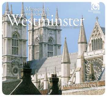 Album Musique Et Musiciens A Westminister: Resonances - Musique & Musiciens A Westminster