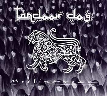 Album Muslimgauze: Tandoor Dog