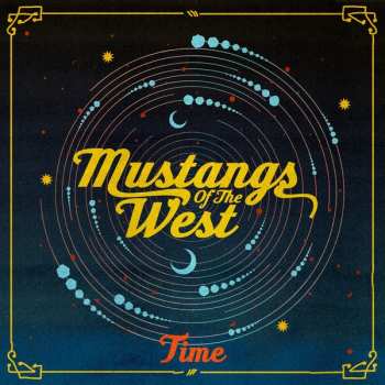 Mustangs Of The West: Time