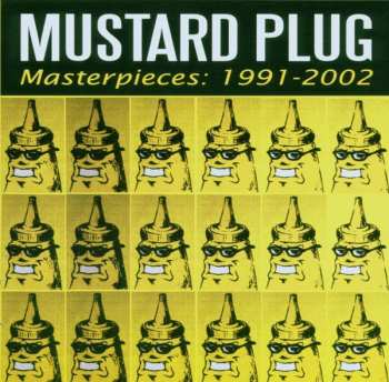 Album Mustard Plug: Masterpieces: 1991-2002