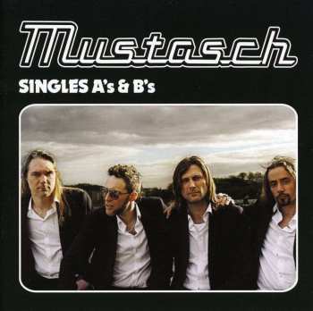 CD Mustasch: Singles A's & B's 486824