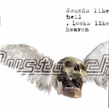 Album Mustasch: Sounds Like Hell, Looks Like Heaven