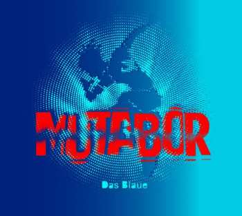 Album Mutabor: Das Blaue