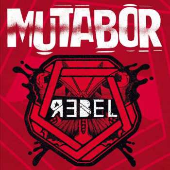 Album Mutabor: Rebel