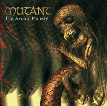 Album Mutant: The Aeonic Majesty