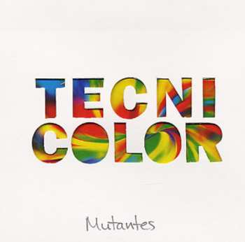 Album Os Mutantes: Tecnicolor