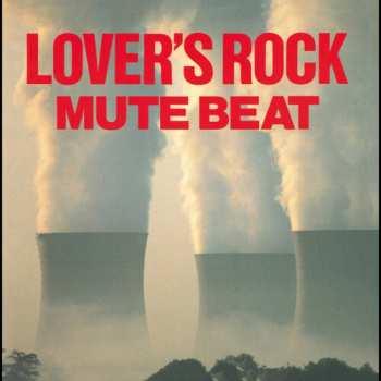 Album Mute Beat: Lover's Rock