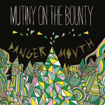 Album Mutiny On The Bounty: Danger Mouth