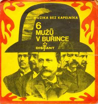 Album Muzika Bez Kapelníka: 6 Mužů V Buřince