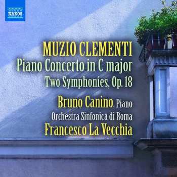 Album Muzio Clementi: Piano Concerto In C Major / Two Symphonies, Op. 18