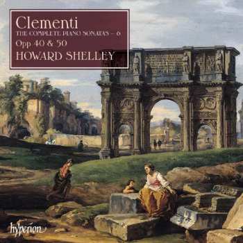 Album Muzio Clementi: The Complete Piano Sonatas, Vol. 6