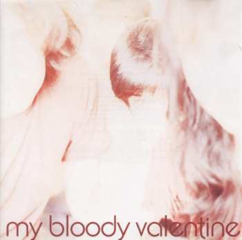 Album My Bloody Valentine: Isn't Anything