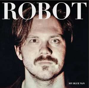 Album My Blue Van: Robot