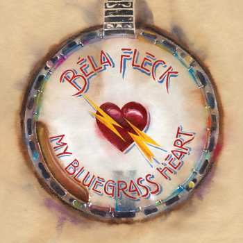 Album Béla Fleck: My Bluegrass Heart