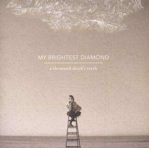 CD My Brightest Diamond: A Thousand Shark's Teeth 236287