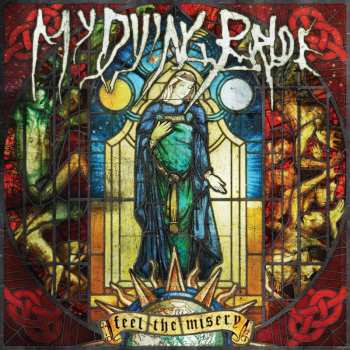 CD My Dying Bride: Feel The Misery DIGI 185302