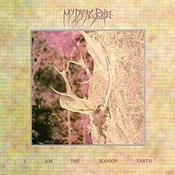 Album My Dying Bride: I Am The Bloody Earth