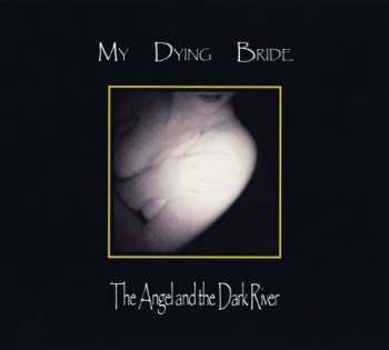 CD My Dying Bride: The Angel And The Dark River DIGI 393169