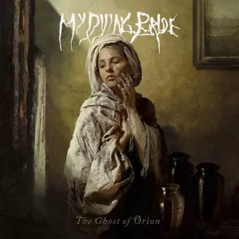 My Dying Bride: The Ghost Of Orion
