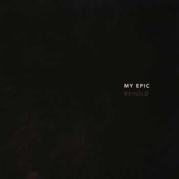 CD My Epic: Behold 307506