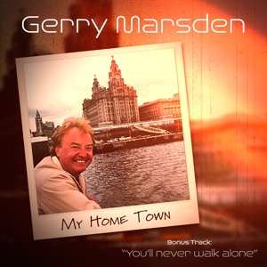Album Gerry Marsden: My Home Town