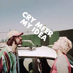 Album My Idea: Cry Mfer