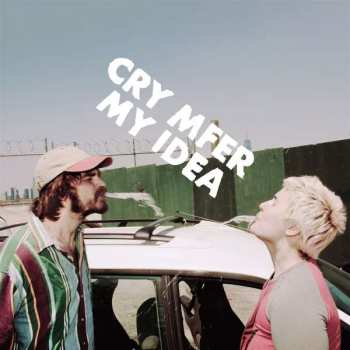 CD My Idea: Cry Mfer 146079